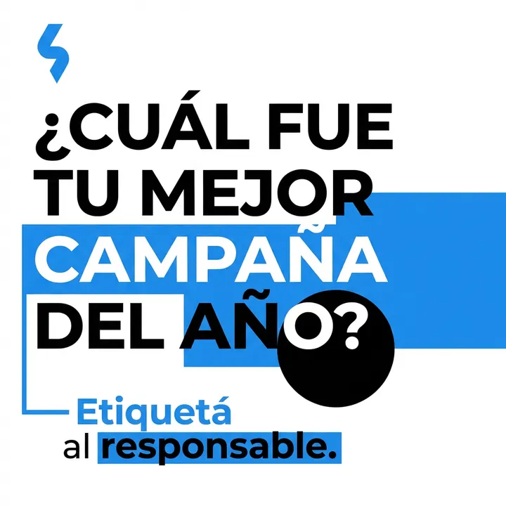 ¿Cuál fue tu mejor campaña?